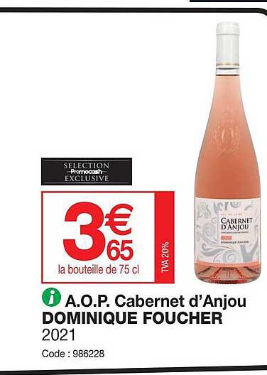 a.o.p. cabernet d'anjou dominique foucher