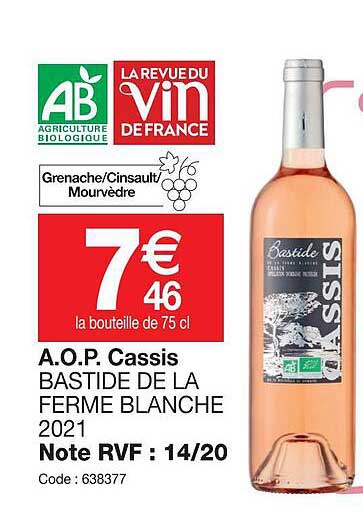 a.o.p.  cassis bastide de la ferme blanche 2021