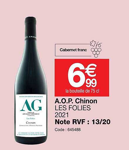 a.o.p. chinon les folies 2021