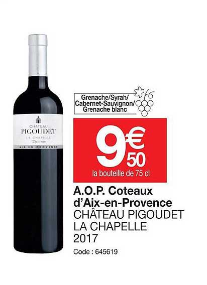 a.o.p.  coteaux d'aix en provence château pigoudet la chapelle 2017
