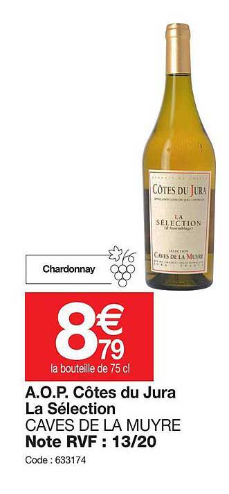 a.o.p.  côtes du jura la sélection caves de la muyre
