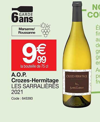 a.o.p.  crozes-hermitage les sarralières 2021