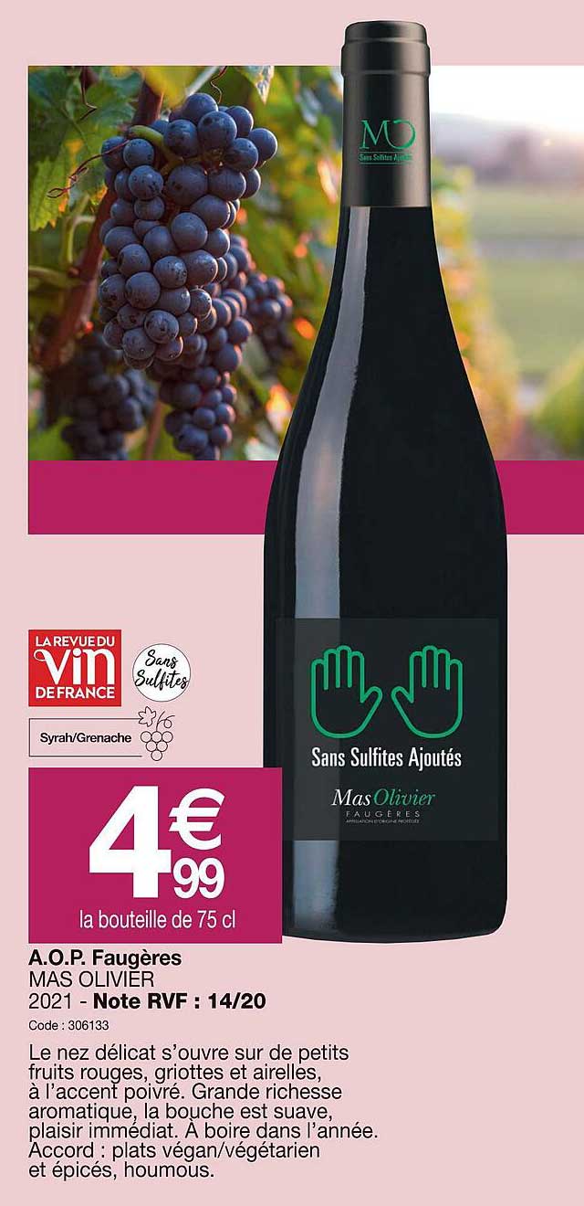 a.o.p.  faugères mas olivier 2021