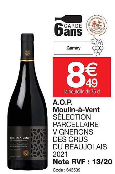 a.o.p.  moulin-à-vent sélaction parcellaire du beaujolais 2021