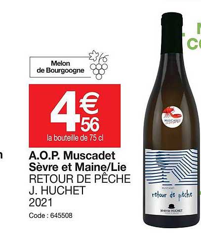a.o.p.  muscadet sèvre et maine-lie retour de pêche j.huchet 2021