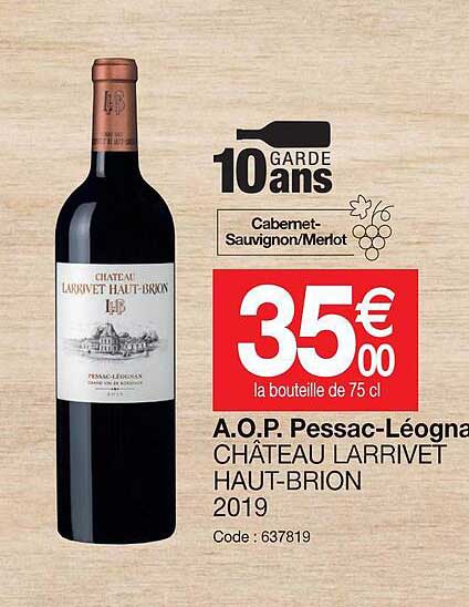 a.o.p. pessac léognan château larrivet haut-brion 2019