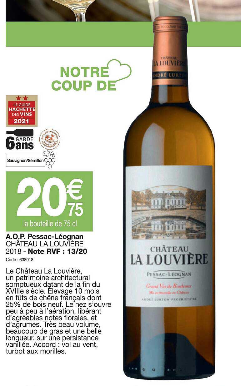 a.o.p.  pessac léognan château la louvière 2018
