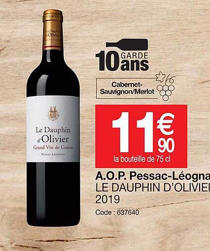a.o.p.  pessac léognarn le dauphin d'olivier