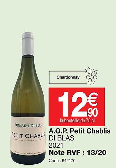 a.o.p.  petit chabilis di blas 2021