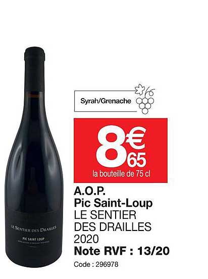 a.o.p.  pic saint-loup le sentier des drailles 2020