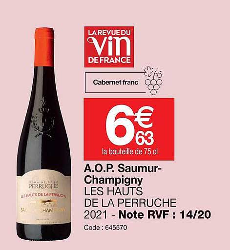 a.o.p.  saumur champigny les hauts de la perruche 2021