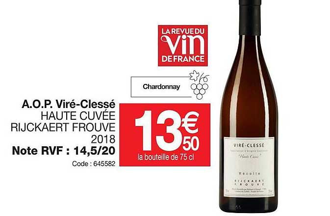 a.o.p.  viré-clessa haute cuvée rijckaert frouve 2018