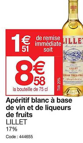 apéritif blanc à base de vin et de liqueurs de fruits lillet