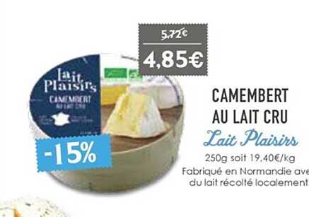 camembert au lait cru lait plaisirs