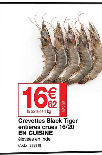 crevettes black tiger entières crues 16-20 en cuisine