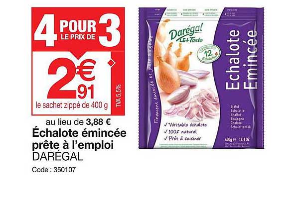 échalote émincée prête à l'emploi darégal