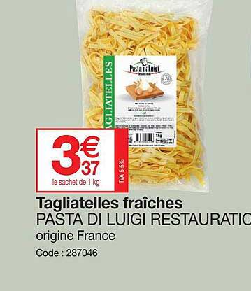 tagliatelles fraîches pasta di luigi restauration