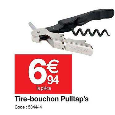 tire-bouchon pulltap's