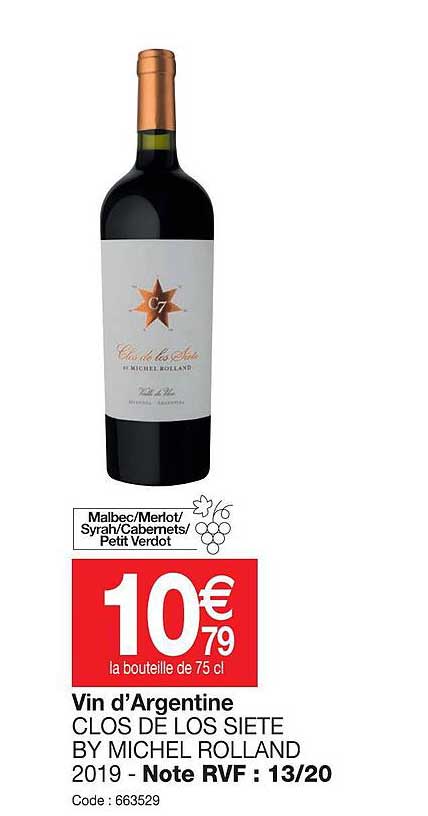 vin d'argentine clos de los sieste by michel rolland 2019