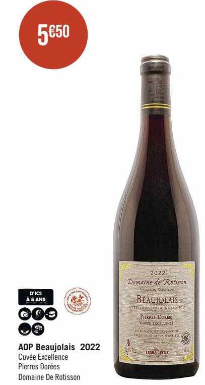 aop beaujolais 2022 cuvée excellence pierres dorées domaine de rotisson