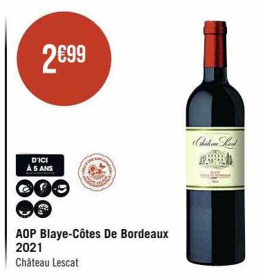 aop blaye-Côtes de bordeaux 2021 château lescat