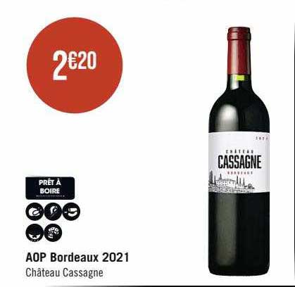 Aop Bordeaux 2021 Château Cassagne