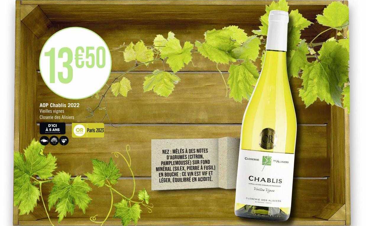 aop chablis 2022 vieilles vignes closerie des alisiers