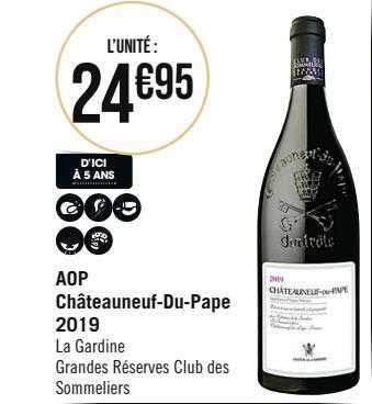 aop châteauneuf-Du-Pape 2019 la gardine grandes réserves club des sommeliers
