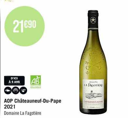 aop châteauneuf-Du-Pape 2021 domaine la fagotière