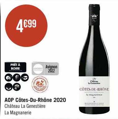 aop côtes-Du-Rhône 2020 château la genestière la magnanerie
