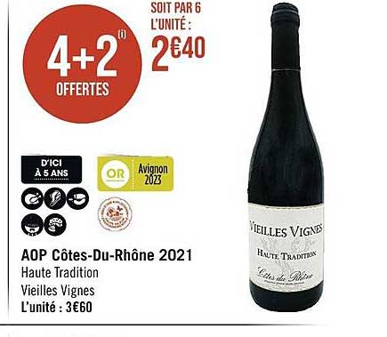 aop côtes-Du-Rhône 2021 haute tradition vieilles vignes
