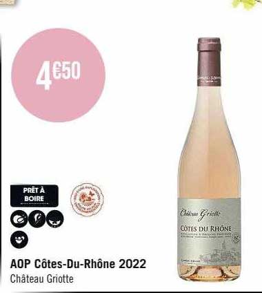 aop côtes-du-Rhône 2022 château griotte