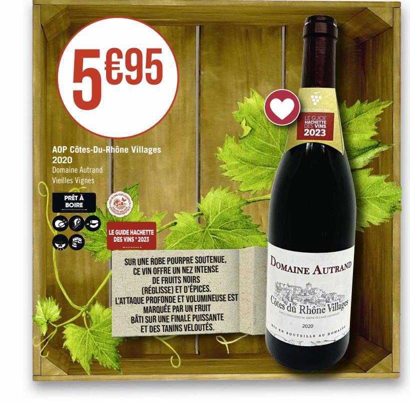 aop côtes-Du-Rhône villages 2020 domaine autrand vieilles vignes
