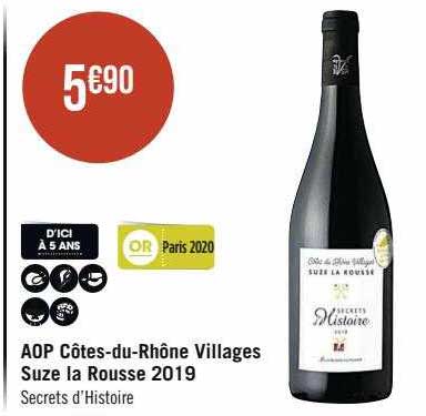 aop côtes-du-Rhône villages suze la rousse 2019 secrets d'histoire
