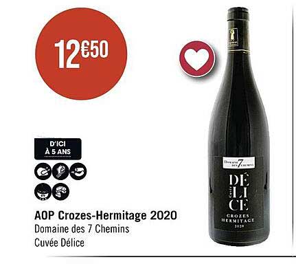 aop crozes-Hermitage 2020 domaine des 7 chemins cuvée délice