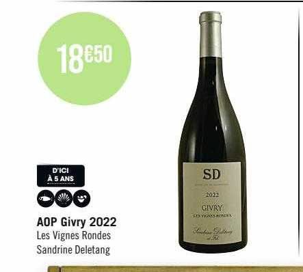 aop givry 2022 les vignes rondes sandrine deletang