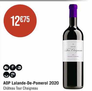 aop lalande-De-Pomerol 2020 château tour chaigneau