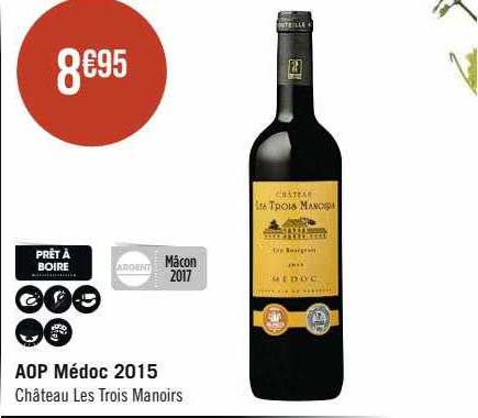 aop médoc 2015 château les trois manoirs
