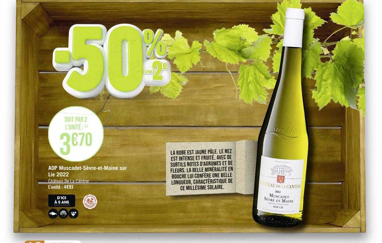 aop muscadet-Sèvre-et-Maine sur lie 2022 château de la cantrie