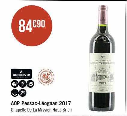 aop pessac-Léognan 2017 chapelle de la mission haut-Brion