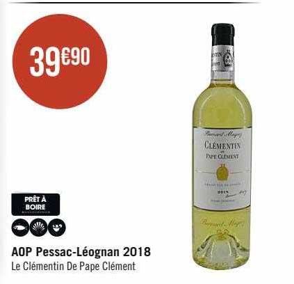 aop pessac-Léognan 2018 le clémentin de pape clément