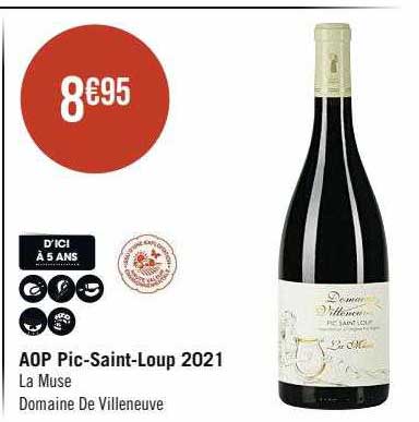 aop pic-Saint-Loup 2021 la muse domaine de villeneuve