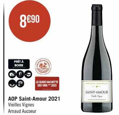 aop saint-Amour 2021 vieilles vignes arnaud aucoeur