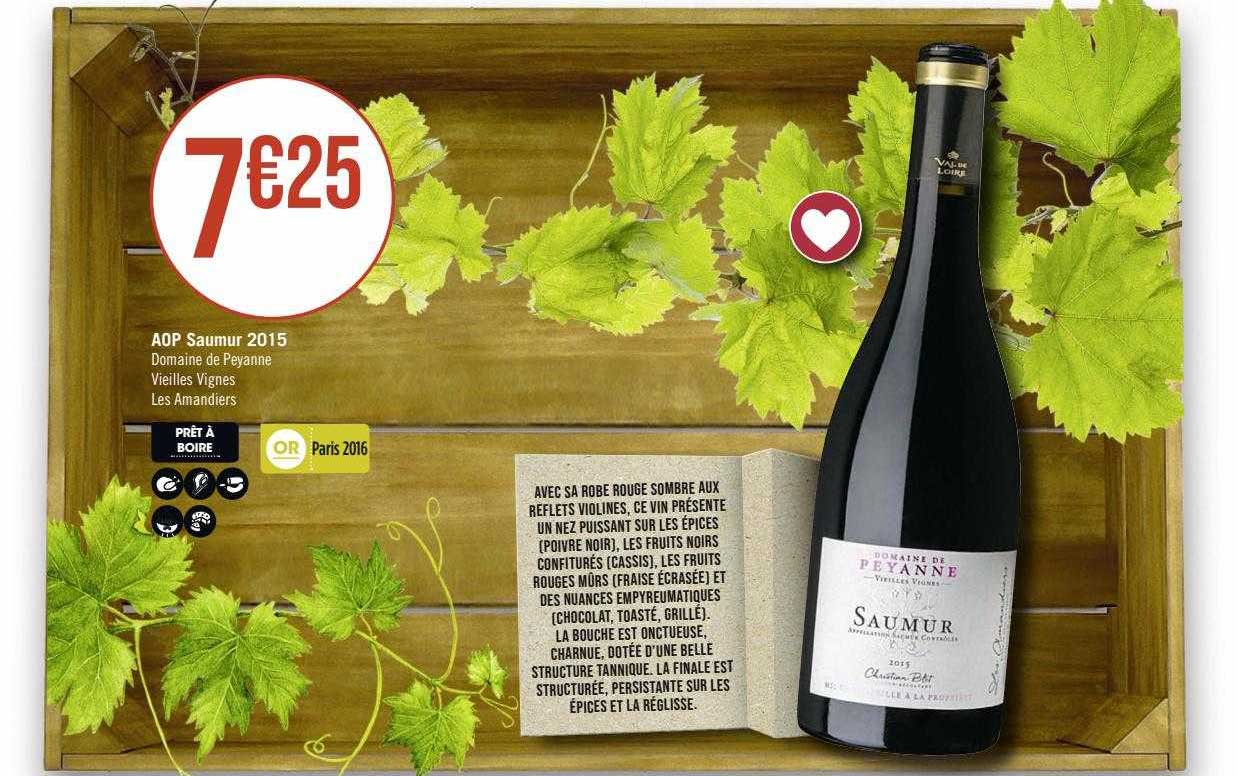 aop saumur 2015 domaine de peyanne vieilles vignes les amandiers