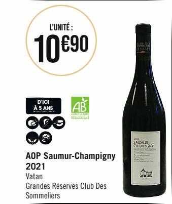 aop saumur-Champigny 2021 vatan grandes réserves club des sommeliers