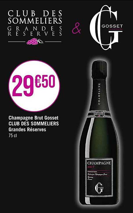champagne brut gosset club des sommeliers grandes réserves
