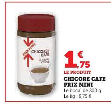 chicoré café prix mini