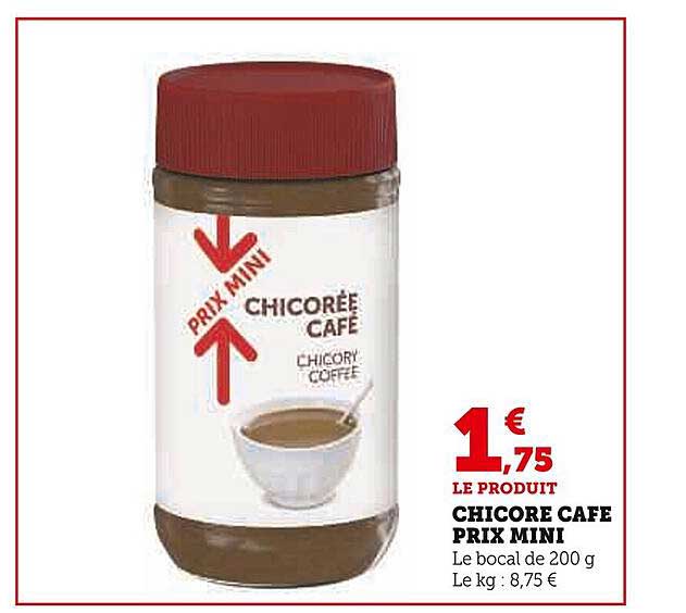 Chirorée Café Prix Mini