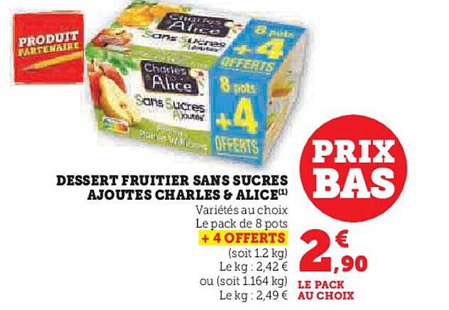 Dessert Fruitier Sans Sucres Ajoutés Charles & Alice