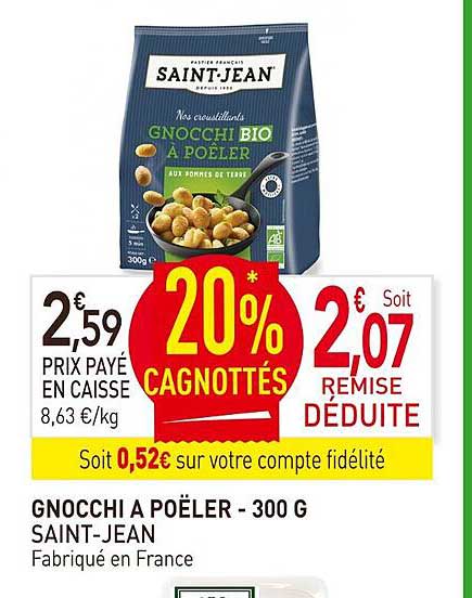 gnocchi à poêler saint-jean - 300 g